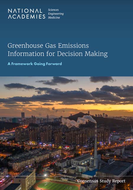 Στοιχεία για τις εκπομπές αερίων θερμοκηπίου για τη λήψη αποφάσεων: Ένα πλαίσιο για το μέλλον. Βιβλίο από τη NAP- National Academies of Sciences, Engineering, and Medicine
