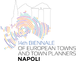 Η πρόσκληση υποβολής προτάσεων για την 14η Μπιενάλε Ευρωπαϊκών Πόλεων και Πολεοδομιών στη Νάπολη, Ιταλία
