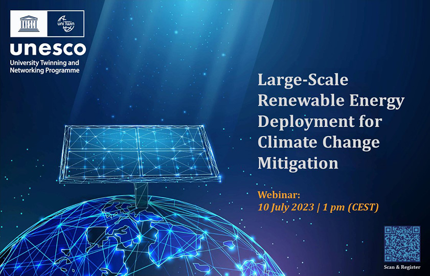 Διαδικτυακό σεμινάριο της UNESCO σχετικά με την ανάπτυξη Ανανεώσιμων Πηγών Ενέργειας μεγάλης κλίμακας για τον μετριασμό της κλιματικής αλλαγής