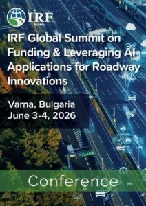 IRF Global Summit 2026: Πρόσκληση υποβολής περιλήψεων για καινοτομία και Τεχνητή Νοημοσύνη στις οδικές υποδομές