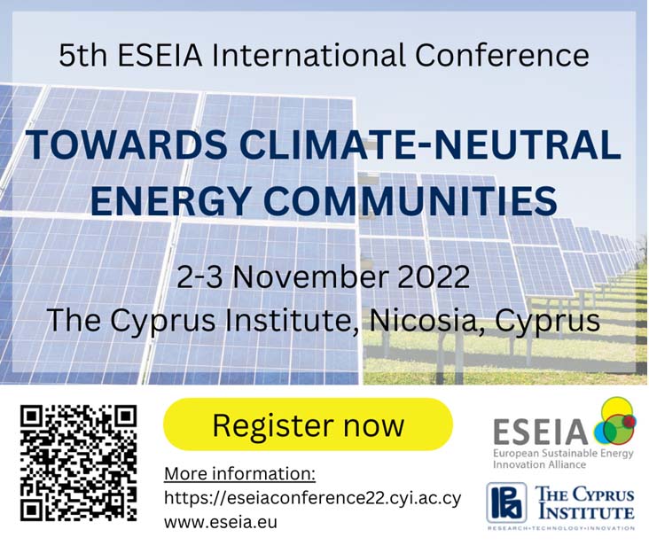 5ο Διεθνές Συνέδριο ESEIA –“Προς κλιματικά ουδέτερες ενεργειακές κοινότητες” 2-3 Νοεμβρίου 2022 | Λευκωσία, Κύπρος και Online