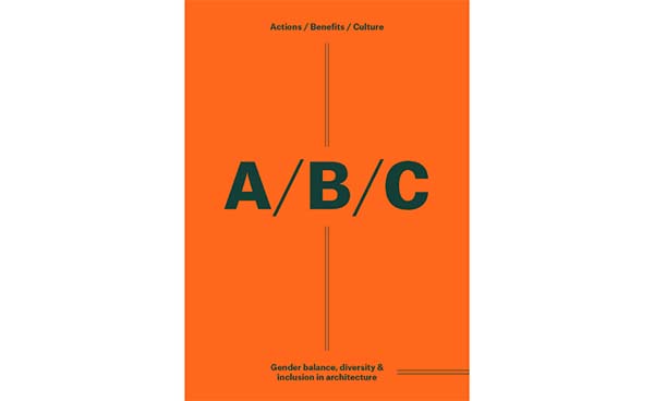 A/B/C: Ισορροπία των φύλων, πολυμορφία και ένταξη στην αρχιτεκτονική