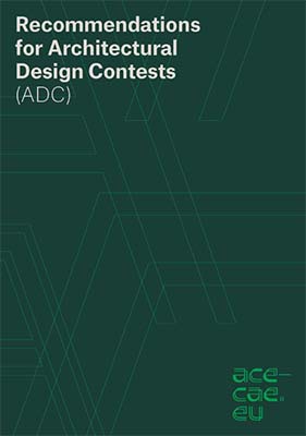Συστάσεις για διαγωνισμούς αρχιτεκτονικού σχεδιασμού & Master Brief από το Αρχιτεκτονικό Συμβούλιο της Ευρώπης (ACE)