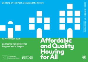 Το Μέλλον της Κατοικίας στην Ευρώπη: Συνέδριο του Architects’ Council of Europe στην Πράγα & online