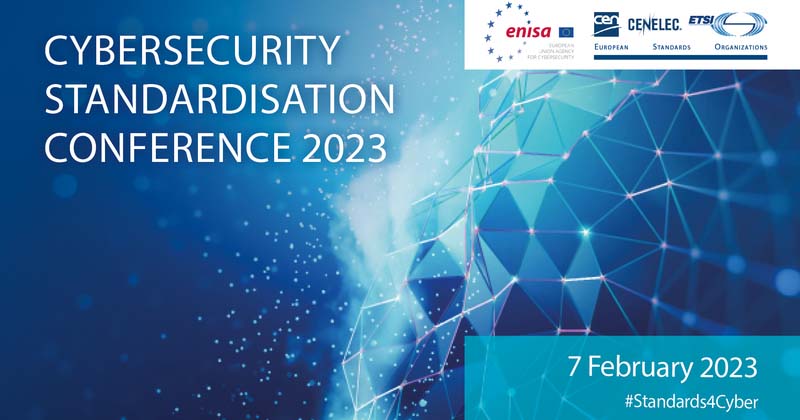Υβριδική διάσκεψη: Η Ευρωπαϊκή τυποποίηση για την υποστήριξη της νομοθεσίας της ΕΕ για την ασφάλεια στον κυβερνοχώρο, 07.02.2023