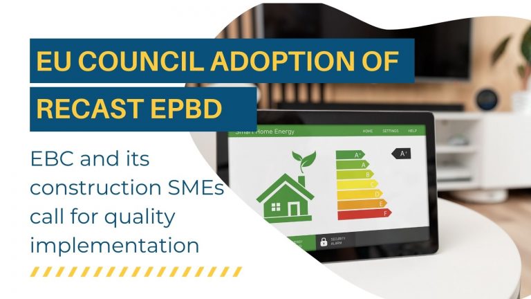 Ο EBC και ΜΜΕ του κατασκευαστικού τομέα κάνουν έκκληση για ποιοτική εφαρμογή της αναθεωρημένης οδηγίας EPBD