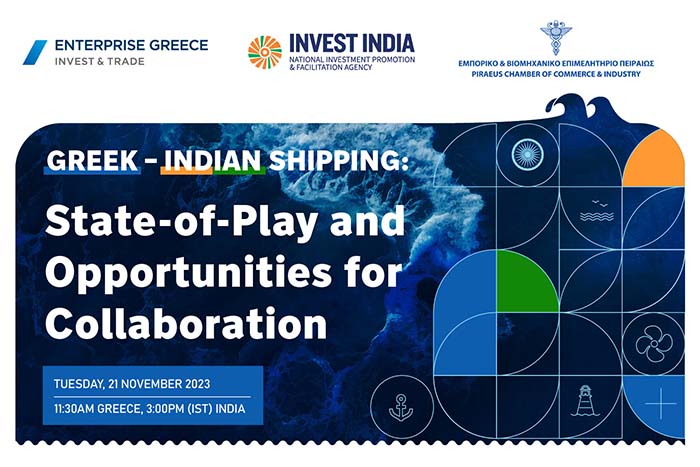 Διαδικτυακό σεμινάριο με θέμα τις ναυτιλιακές βιομηχανίες της Ελλάδας και της Ινδίας και τις ευκαιρίες για επενδύσεις και επιχειρηματική συνεργασία