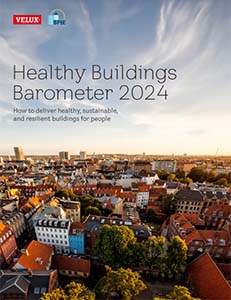 Βαρόμετρο Υγιεινών Κτιρίων 2024: Πώς να παραδώσετε υγιή, βιώσιμα και ανθεκτικά κτίρια για τους ανθρώπους