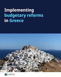 Η Ελλάδα προχωρά σε πιο «έξυπνο» και πράσινο προϋπολογισμό, σύμφωνα με τον OECD