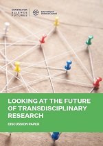Έκθεση του Παγκόσμιου Επιστημονικού Συμβουλίου (ISC) για το μέλλον της διεπιστημονικής έρευνας