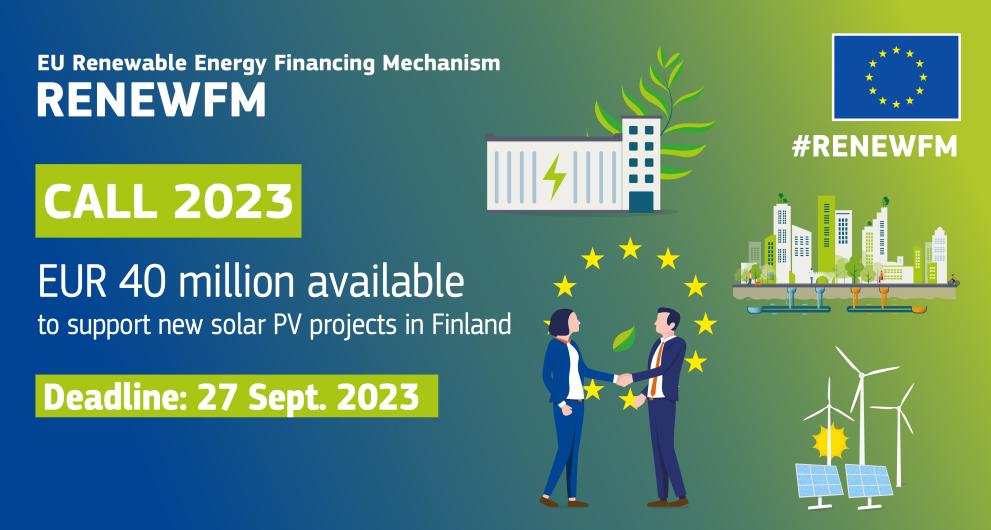 RENEWFM: Ο χρηματοδοτικός μηχανισμός της ΕΕ για τις ανανεώσιμες πηγές ενέργειας δημοσιεύει την πρώτη πρόσκληση υποβολής προτάσεων