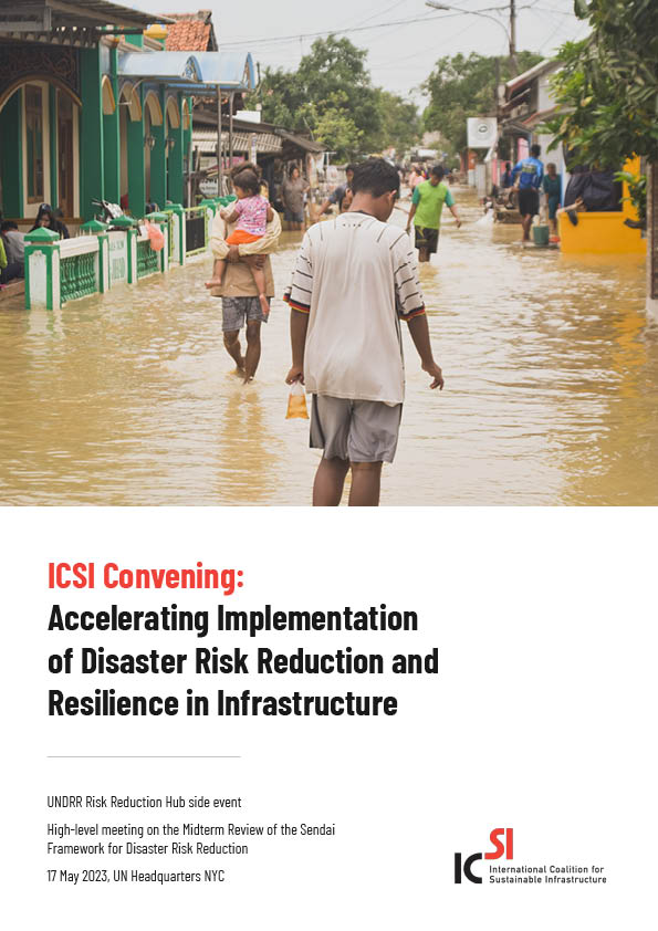 Έκθεση του ICSI για την επιτάχυνση της μείωσης του κινδύνου καταστροφών και ανθεκτικότητας στις υποδομές