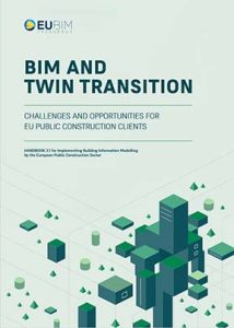 Νέος οδηγός του EU BIM Task Group για την Twin Transition στις κατασκευές