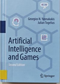 Artificial Intelligence and Games / Yannakakis Georgios N. Julian Togelius