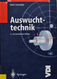 Auswuchttechnik / Hatto Schneider