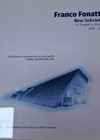 Evoluzione e realizzazione di un progetto : Superstore CONAD Iseo (Bs) / Franco Fonatti, … [et al.].