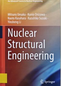 Nuclear structural engineering / Mitsuru Uesaka, … [et al.]